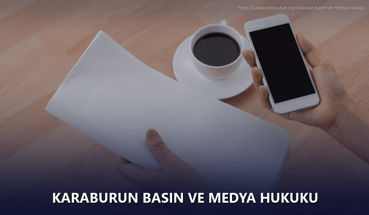 Karaburun Basın ve Medya Hukuku