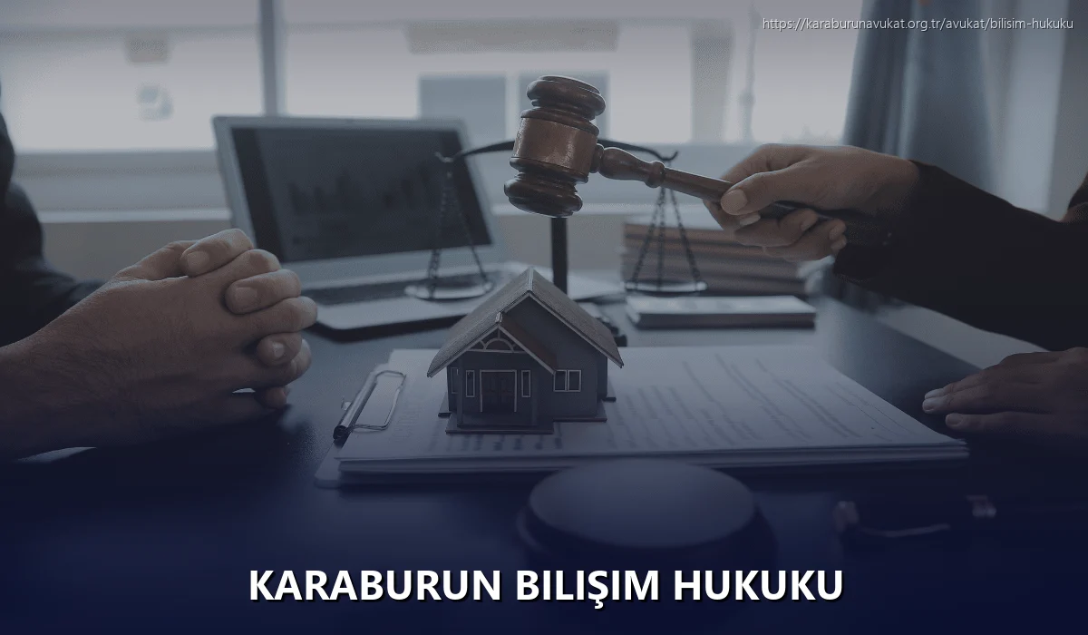 Karaburun Bilişim Hukuku