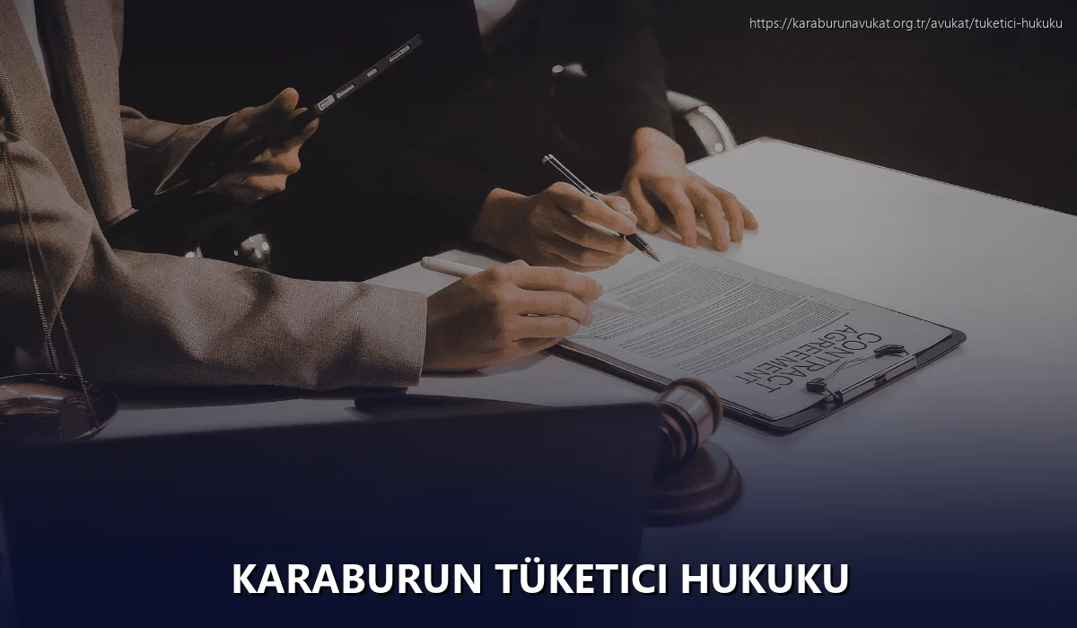 Karaburun Tüketici Hukuku